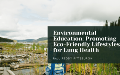 Environmental Education: Promoting Eco-Friendly Lifestyles for Lung Health